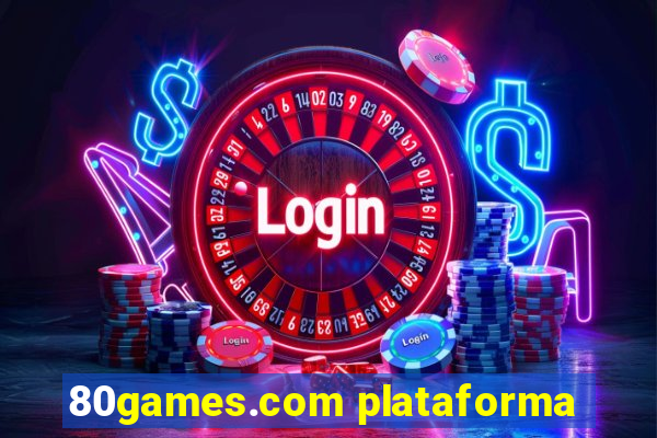 80games.com plataforma